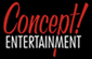 Concept! Entertainment